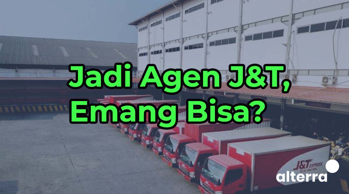 Cara Jadi Agen J&T Express Tahun 2021