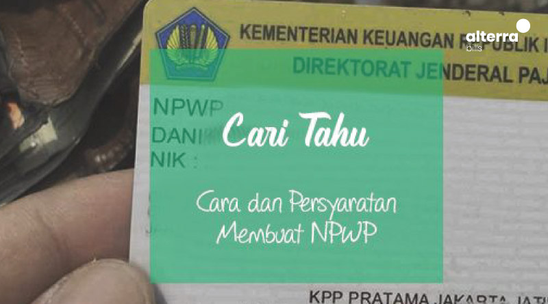 cara-dan-syarat-membuat-npwp