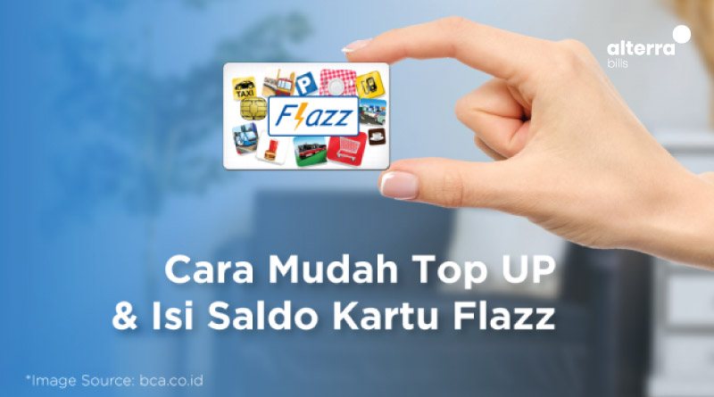 Cara Top Up Flazz BCA yang Paling Mudah & Cepat!