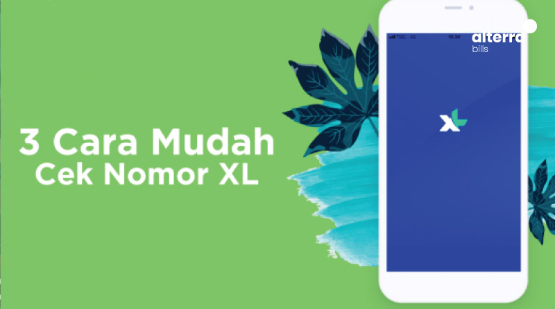 Cara Cek Nomor XL yang Paling Mudah!