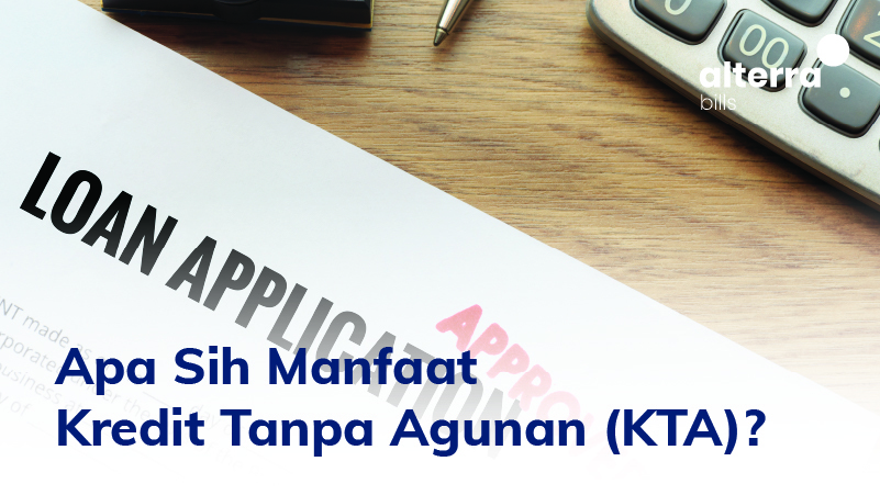 Manfaat Kredit Tanpa Agunan