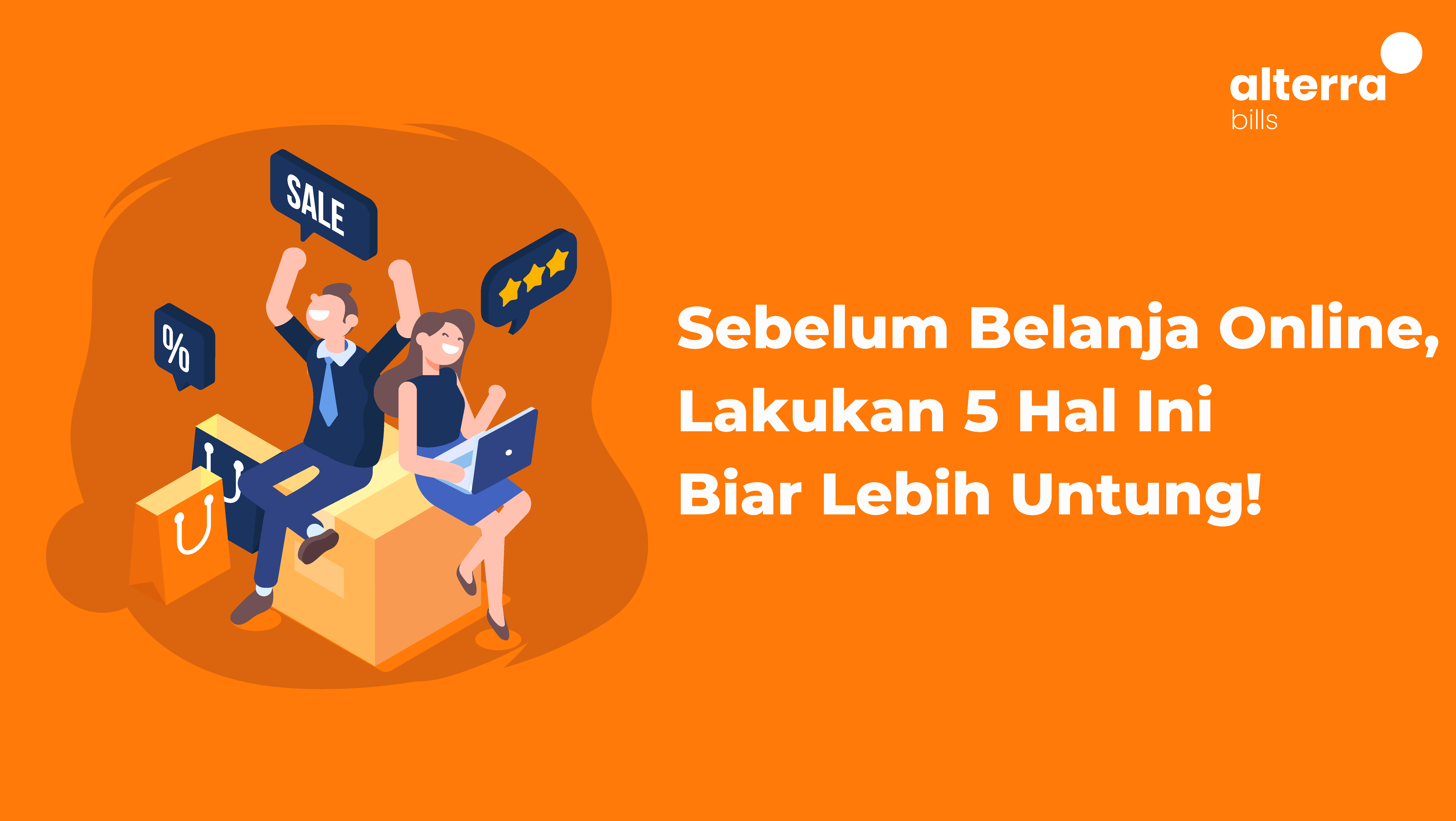 Suka Belanja Online? Berikut 5 Tips Supaya Makin Untung!